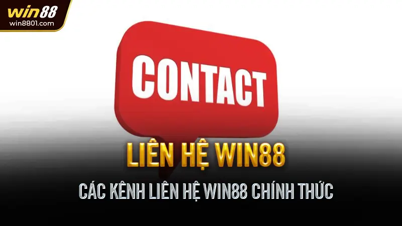 Tổng Hợp Liên Hệ Win88 Mới Nhất 2025 - CSKH Nhanh 24/7 Các Kênh Liên Hệ Win88 Chính Thức