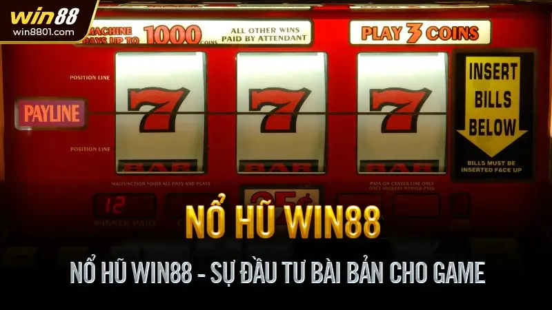 Nổ hũ Win88 - Game slot online đổi thưởng rút tiền nhanh Nổ Hũ Win88 - Sự Đầu Tư Bài Bản Cho Game