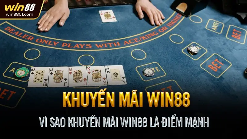 Khuyến mãi Win88 - Ưu đãi đăng ký, nạp tiền mỗi ngày Vì Sao Khuyến Mãi Win88 Là Điểm Mạnh